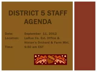 District 5 Staff Agenda