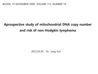 Aprospective study of mitochondrial DNA copy number and risk of non-Hodgkin lymphoma