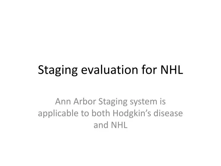 staging evaluation for nhl