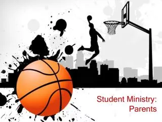 Student Ministry: Parents