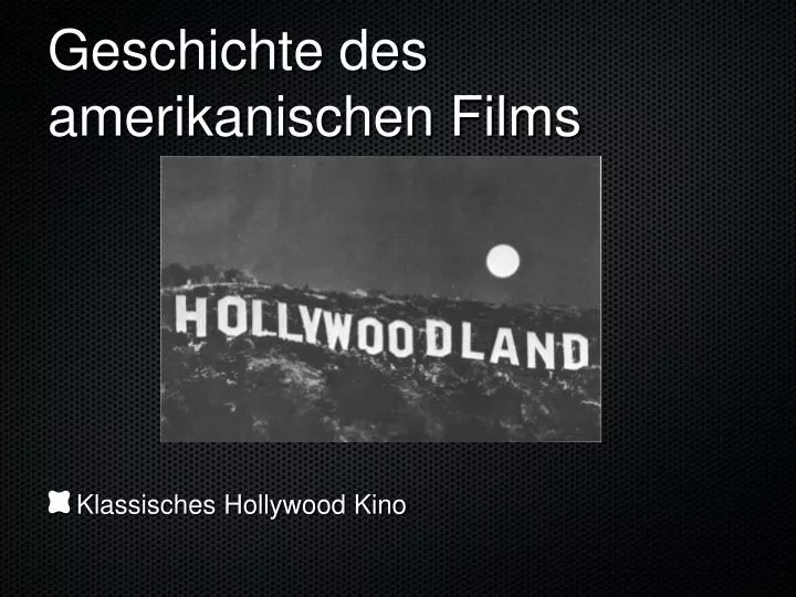 geschichte des amerikanischen films