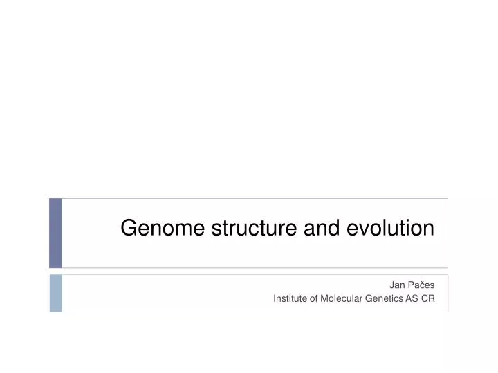 genome structure and evolution