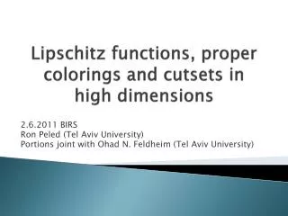 Lipschitz functions, proper colorings and cutsets in high dimensions