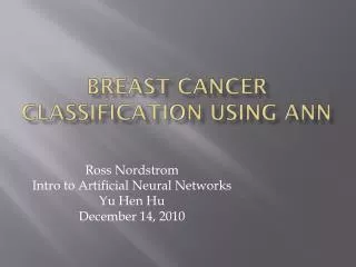 Breast Cancer Classification Using ANN