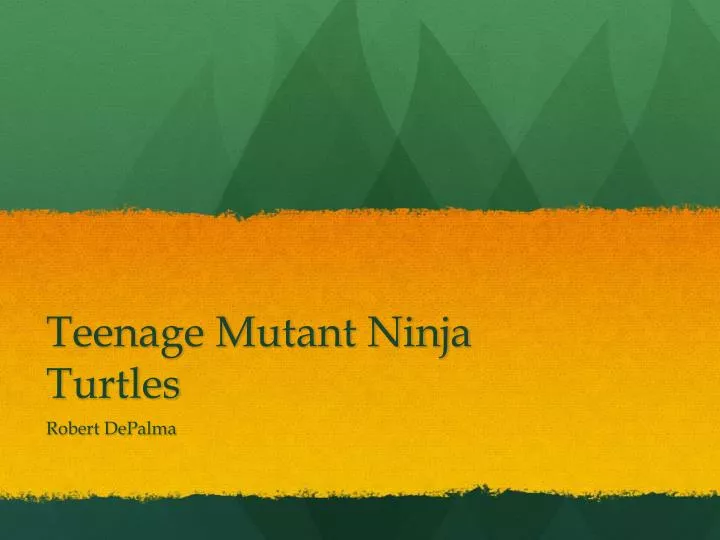 teenage mutant ninja turtles