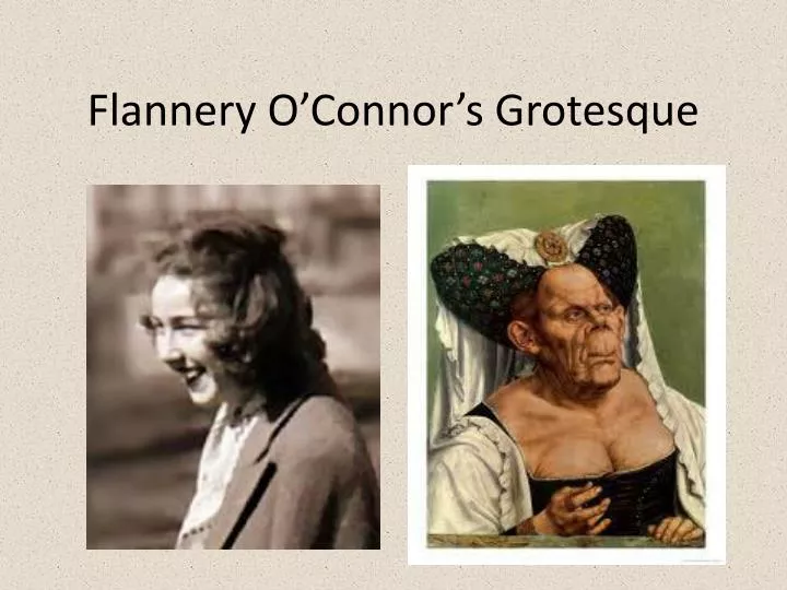 flannery o connor s grotesque