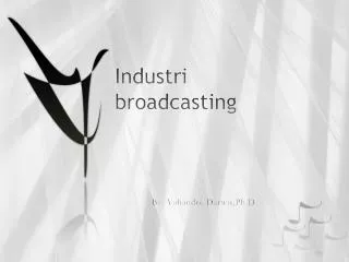 industri broadcasting