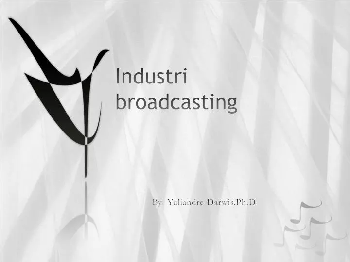 industri broadcasting