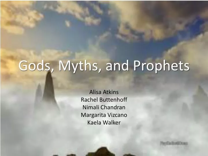 gods myths and prophets