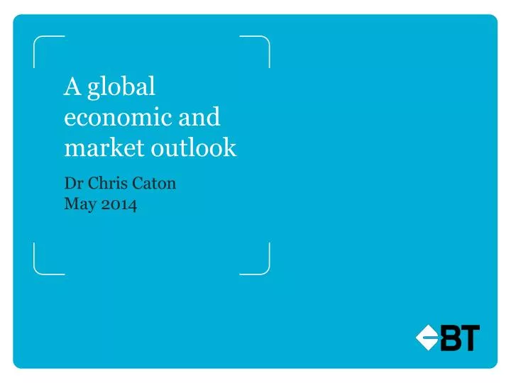 a global economic and market outlook