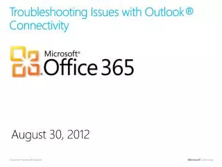 Troubleshooting Issues with Outlook® Connectivity