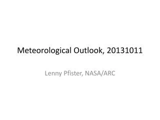 Meteorological Outlook, 20131011
