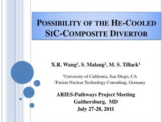 Possibility of the He-Cooled SiC - Composite Divertor