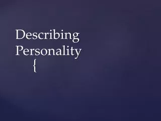 describing personality