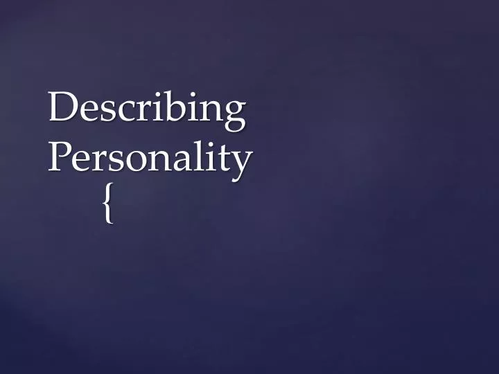 describing personality
