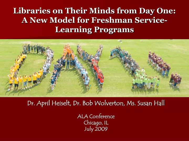 libraries on their minds from day one a new model for freshman service learning programs