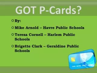 GOT P-Cards?