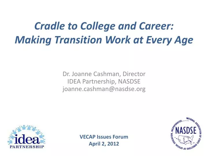 cradle to college and career making transition work at every age