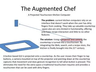 The Augmented Chef