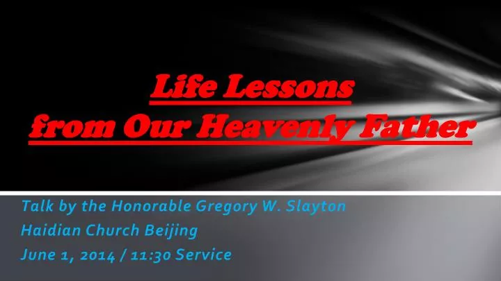 life lessons f rom our heavenly father