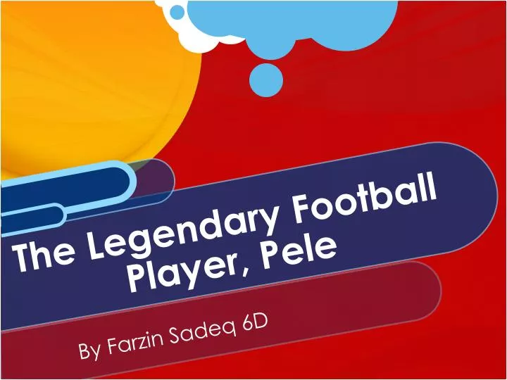 the legendary football player pele
