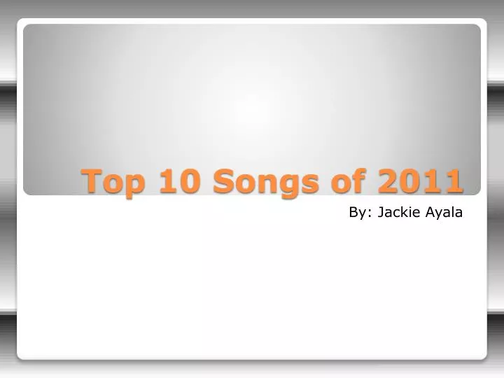 top 10 songs of 2011