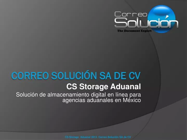 cs storage aduanal soluci n de almacenamiento digital en l nea para agencias aduanales en m xico