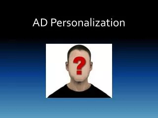AD Personalization