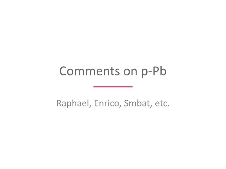 comments on p pb
