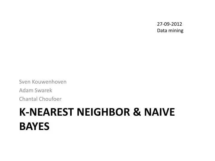 k nearest neighbor naive bayes