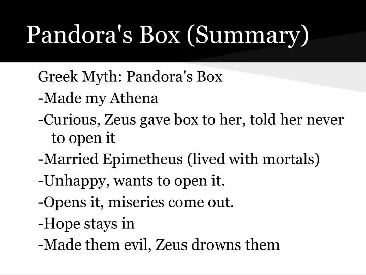 pandora s box summary