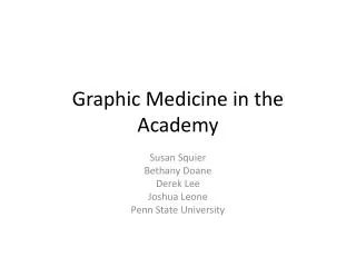 Graphic Medicine in the Academy