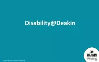 Disability@Deakin