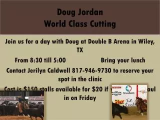 Doug Jordan World Class Cutting