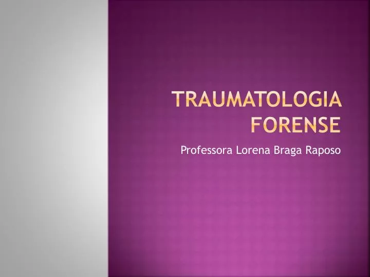 traumatologia forense
