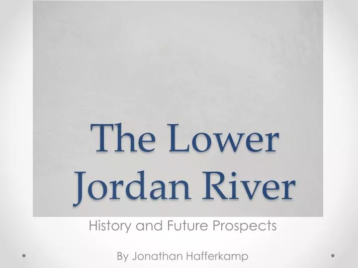 the lower jordan river