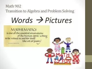 Math 902 Transition to Algebra and Problem Solving
