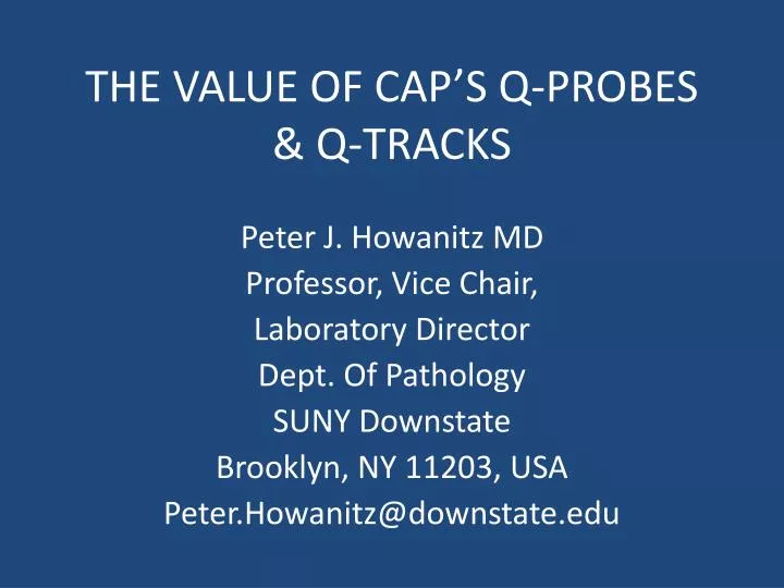 the value of cap s q probes q tracks