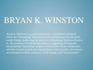 Bryan K. Winston
