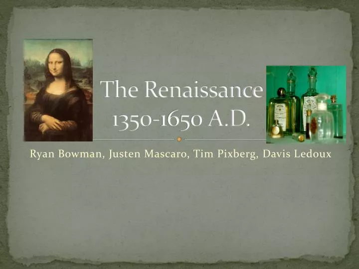 the renaissance 1350 1650 a d