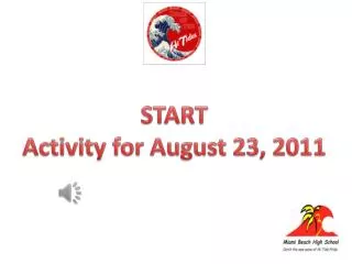 START Activity for August 23, 2011