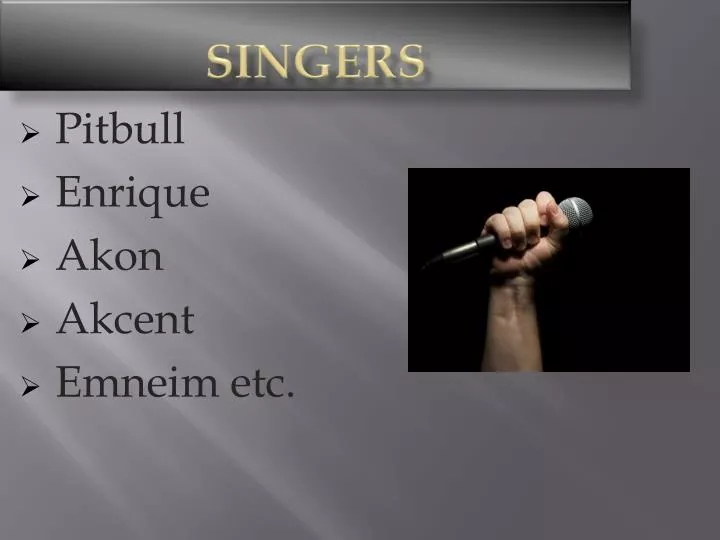 singers
