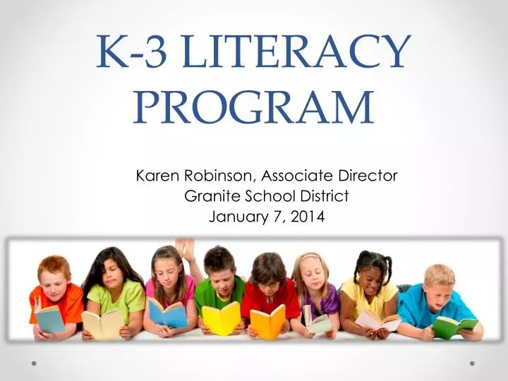 k 3 literacy program