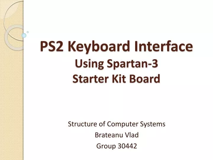 ps2 keyboard interface using spartan 3 starter kit board