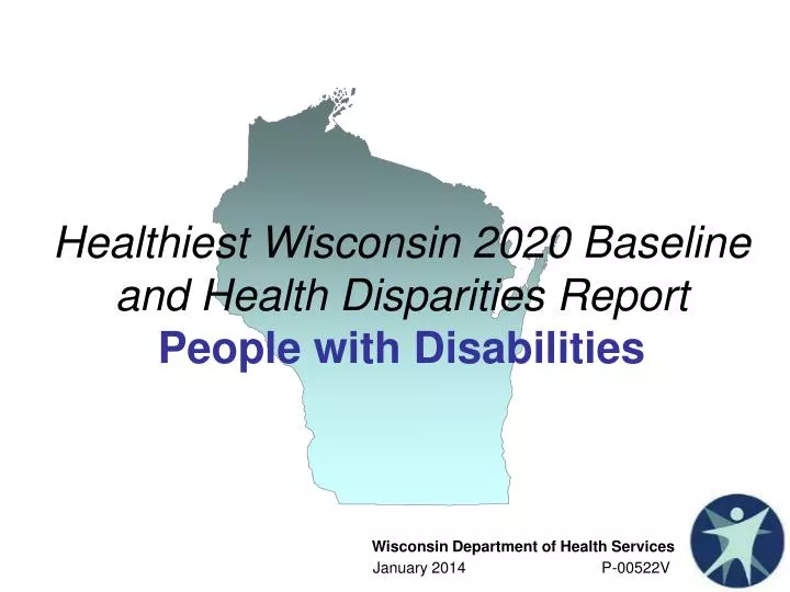 healthiest wisconsin 2020 baseline and health disparities report people with disabilities