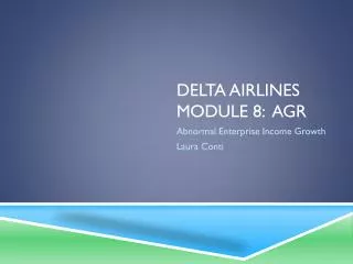 Delta Airlines Module 8: AGR