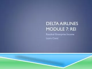 Delta Airlines Module 7: REI