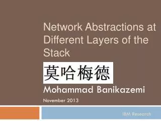 Network Abstractions at Different Layers of the Stack