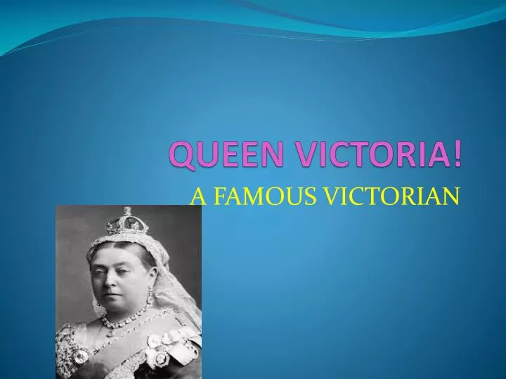 queen victoria