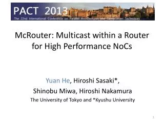 McRouter : Multicast within a Router for High Performance NoCs